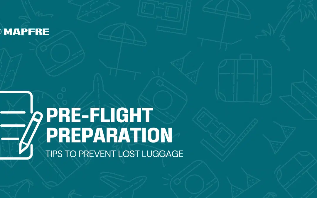 Tips to prevent lost luggage: Pre-Flight Preparation Tips